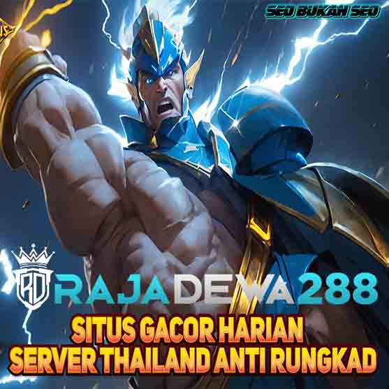 RAJADEWA288 🚀 SITUS SLOT GACOR ONLINE PALING MANTAP DI INDONESIA